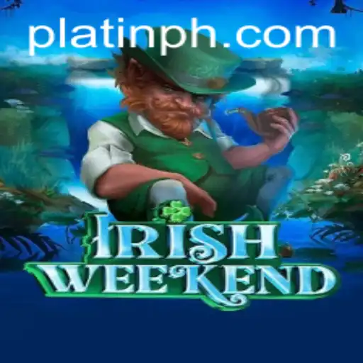 Discover the Thrills of IrishWeekend on Platincasino