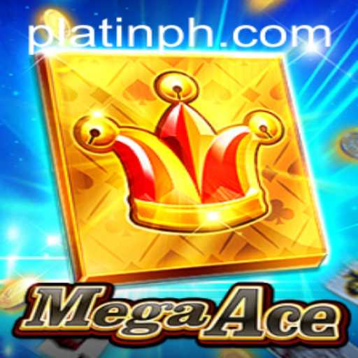 MegaAce Game and Platincasino: A Comprehensive Guide